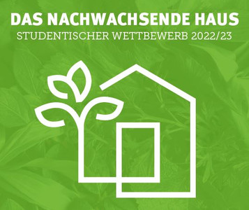 Studentischer Wettbewerb „Das Nachwachsende Haus“. Quelle: FNR; Haus: iDESIGN_4U/Adobe.Stock; Hintergrund: mizina/Adobe.Stock